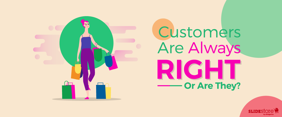 Right customer. The customer is always right. Customer is always right picture. Customer is always right бето Хуавэй. Логотип молпид Олвейс.